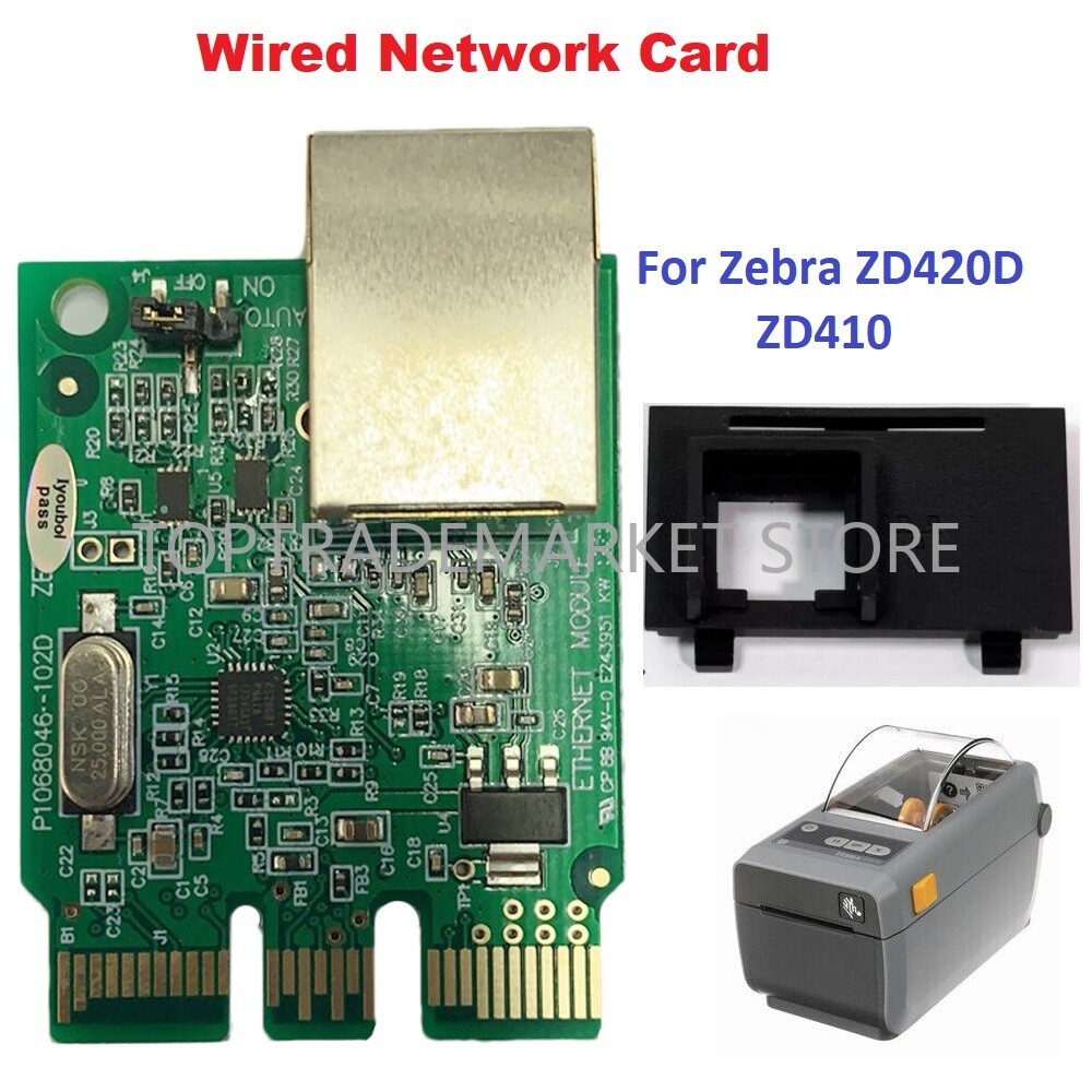 US For Zebra ZD420D 410 Internal Wired Network Card P1080383-442 Ethernet Module