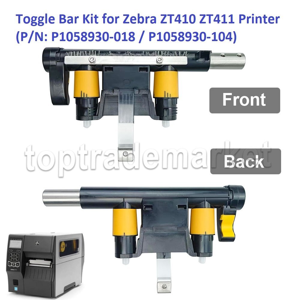Toggle Bar Kit for Zebra ZT410 ZT411 Printer (P/N: P1058930-018 / P1058930-104)