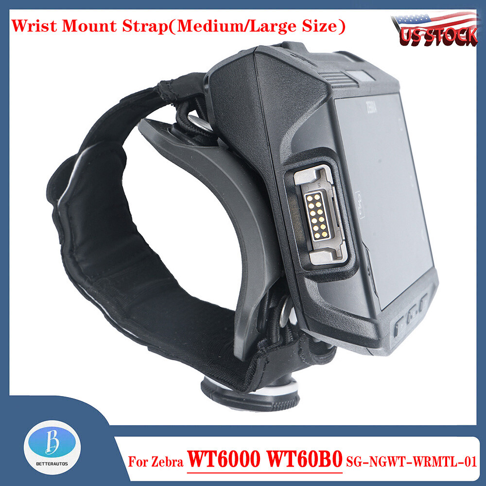 NEW Wrist Mount Strap For Zebra WT6000 WT60B0 SG-NGWT-WRMTL-01 Medium/Large Size