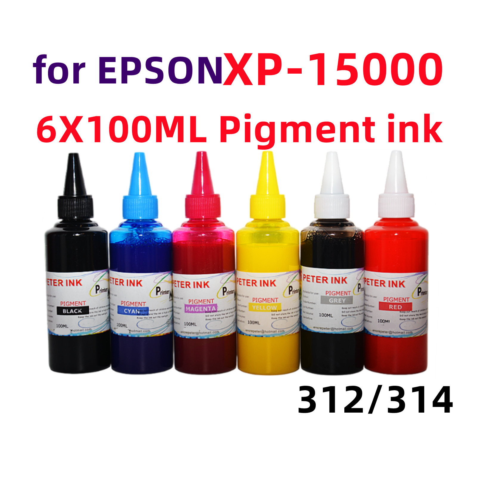 6X100ML Premium Pigment refill ink for XP-15000 printer CISS CIS T312 T314